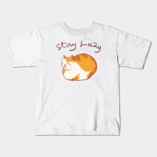 Stay Lazy Kids T-Shirt